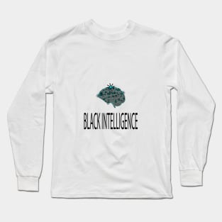 black intelligence Long Sleeve T-Shirt